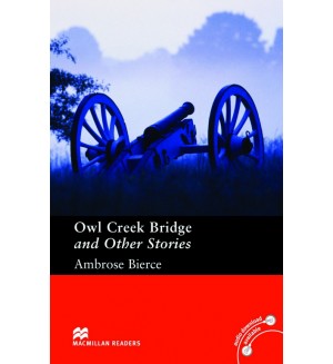 Owl creek bridge and other stories